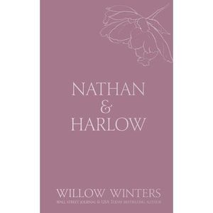 Nathan & Harlow: Second Chance -- Willow Winters